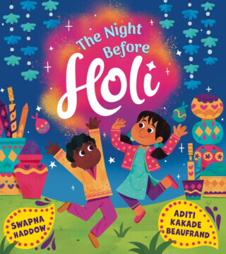 The Night Before Holi (PB) - Haddow Swapna