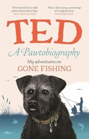 A Pawtobiography - Dog Ted the