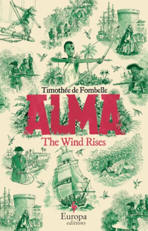 Alma - Timothée de Fombelle