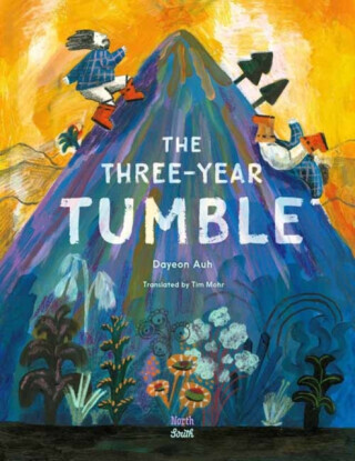 The Three-Year Tumble - Dayeon Auh, Tim Mohr