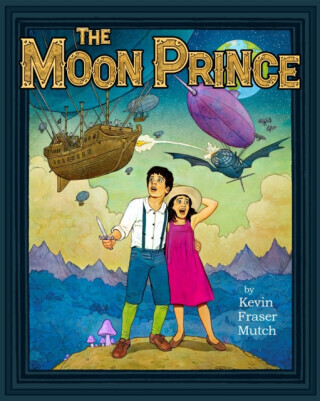 The Moon Prince - Kevin Fraser Mutch