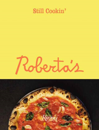 Roberta's - Brandon Hoy, Carlo Mirarchi