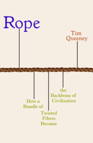 Rope - Tim Queeney