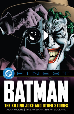 DC Finest: Batman: The Killing Joke and Other Stories - Alan Moore