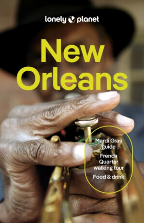 Lonely Planet New Orleans - Regis St Louis, Karlin Adam, Lonely Planet, Joel Balsam