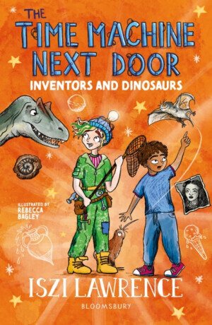 The Time Machine Next Door: Inventors and Dinosaurs - Iszi Lawrence