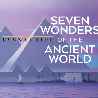 Seven Wonders of the Ancient World - Lynn Curlee