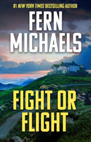 Fight or Flight - Fern Michaels