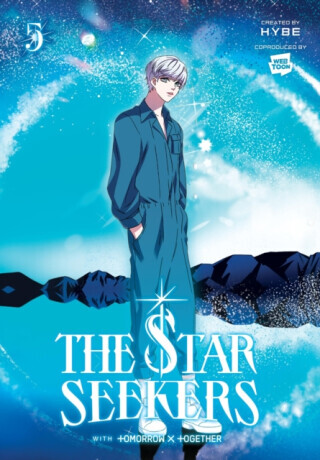 THE STAR SEEKERS, Vol. 5 (comic) - HYBE, Tomorrow X Together, CHI BUI