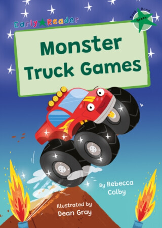 Monster Truck Games - Rebecca Colby