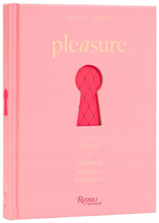 Pleasure - Betony Vernon