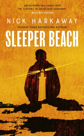 Sleeper Beach - Nick Harkaway