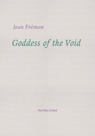 Goddess of the Void - Jean Fremon