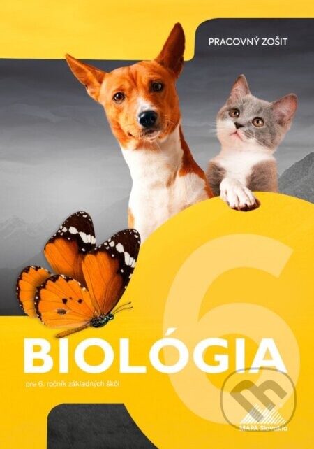 Biológia 6 - Pracovný zošit - Ida Hantabálová