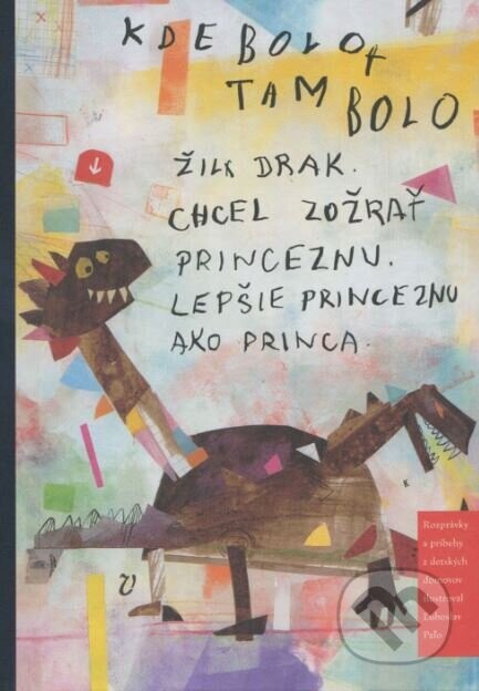 Kde bolo, tam bolo - Úsmev ako dar