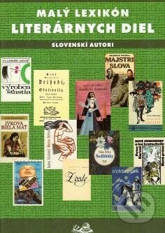 Malý lexikón literárnych diel - Igor Válek