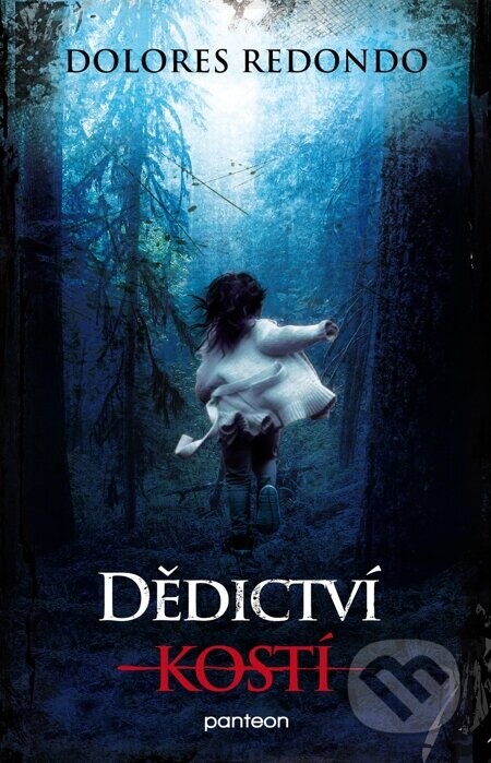 Dědictví kostí - Dolores Redondo