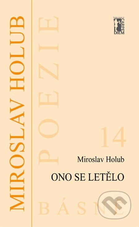 Ono se letělo - Miroslav Holub
