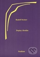 Dopisy členům - Rudolf Steiner