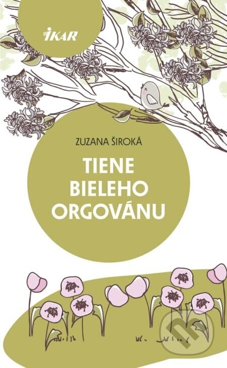 Tiene bieleho orgovánu - Zuzana Široká