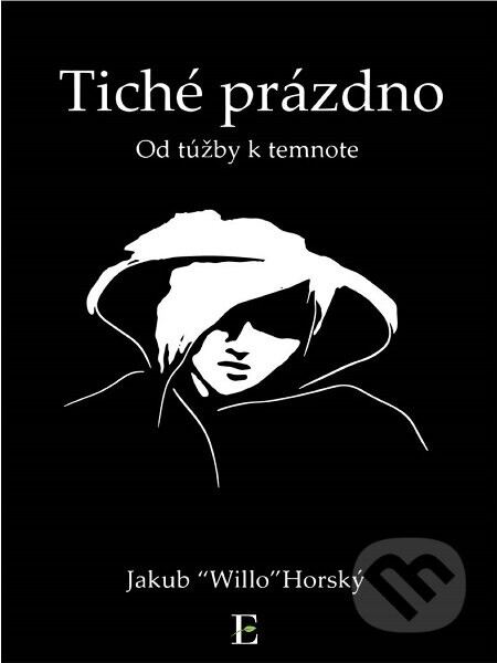 Tiché prázdno - Jakub Willo Horský
