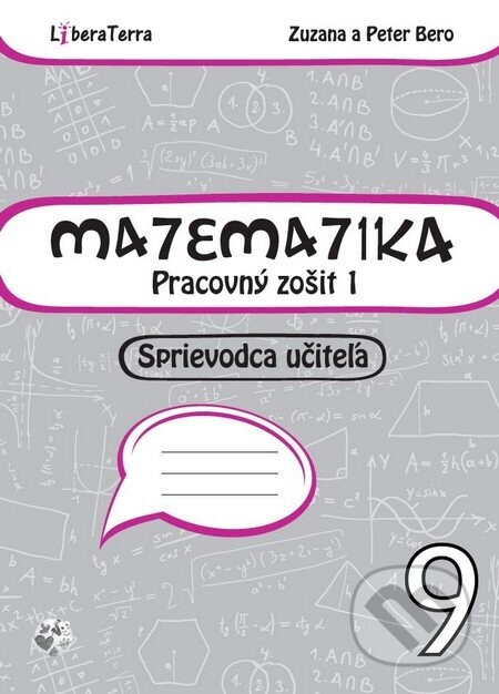 Matematika 9 - sprievodca učiteľa 1 - Peter Bero, Zuzana Berová
