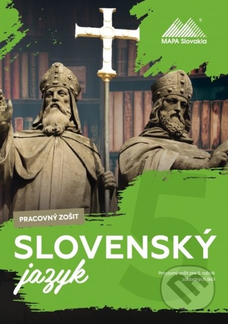 Slovenský jazyk pre 5. ročník základných škôl - Dana Schneiderová