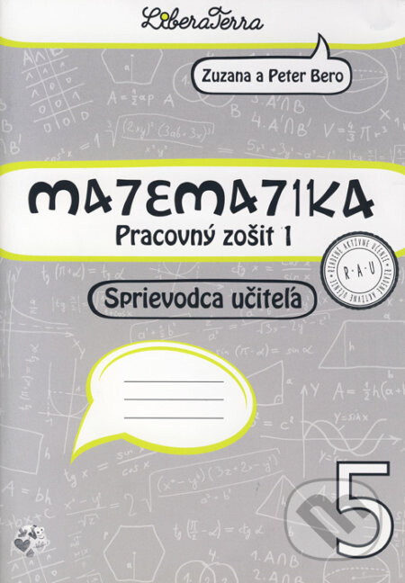 Matematika 5 - sprievodca učiteľa 1 - Peter Bero, Zuzana Berová