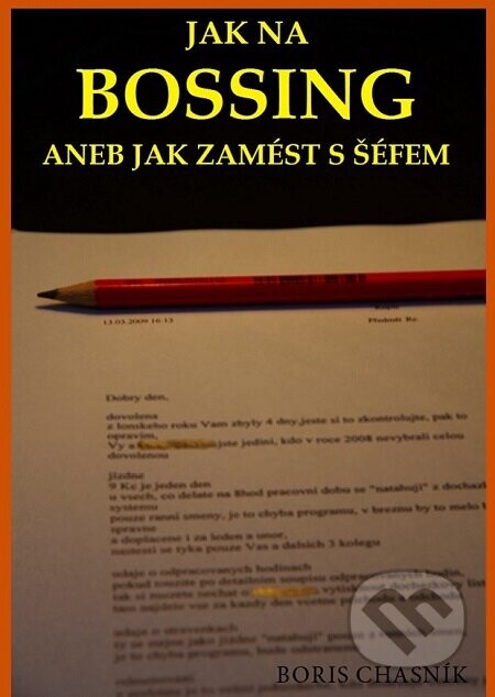 Jak na bossing - Boris Chasnik