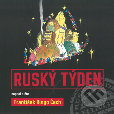 Ruský týden - František Ringo Čech