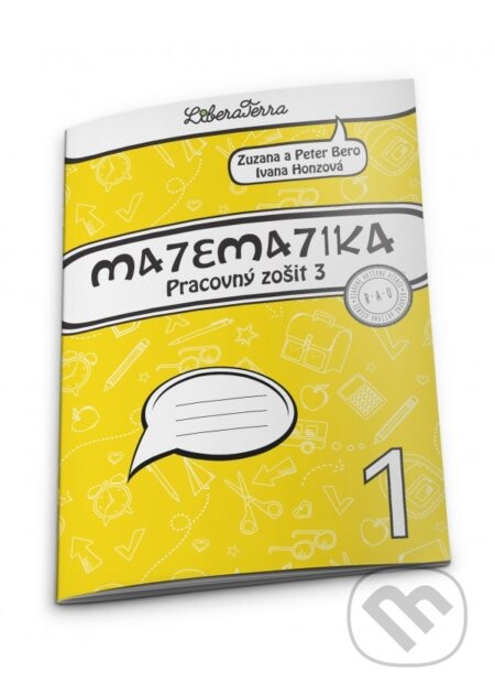Matematika 1 - pracovný zošit 3 - Ivana Honzová, Peter Bero, Zuzana Berová