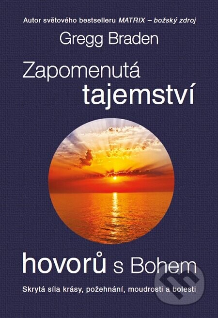 Zapomenutá tajemství hovorů s Bohem - Lucy Summersová