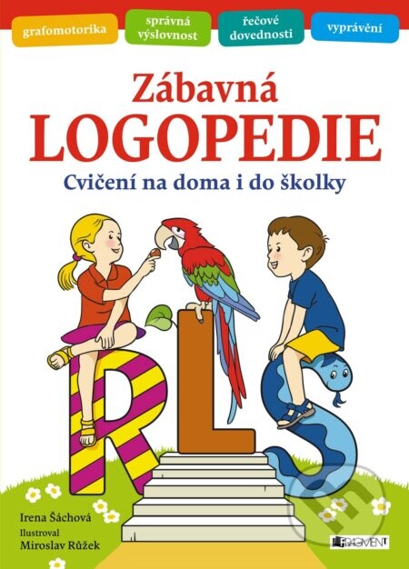 Zábavná logopedie - Irena Šáchová, Miroslav Růžek (ilustrátor)