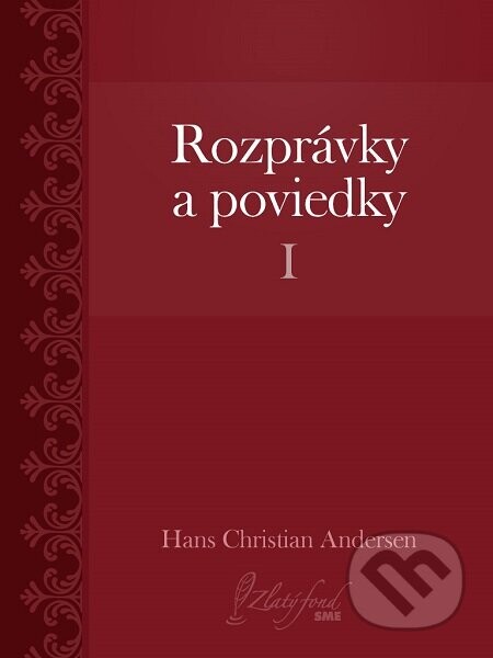 Rozprávky a poviedky I - Hans Christian Andersen
