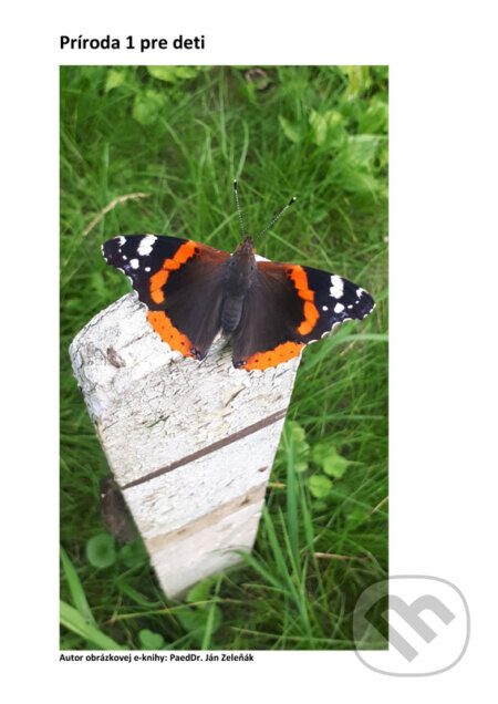 Príroda pre deti, 1. časť - Ján Zeleňák