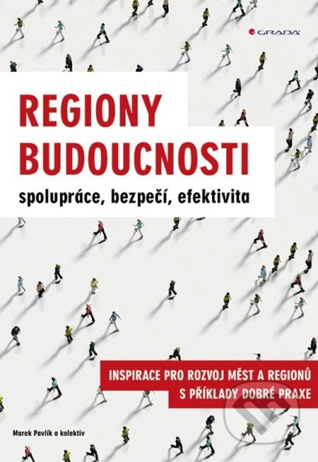 Regiony budoucnosti - Marek Pavlík