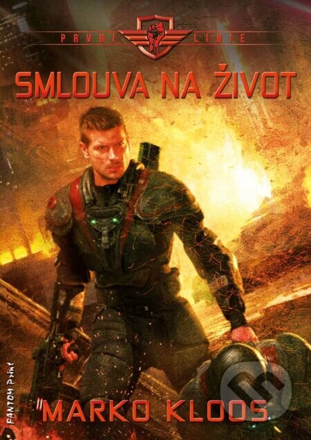 Smlouva na život - Marko Kloos