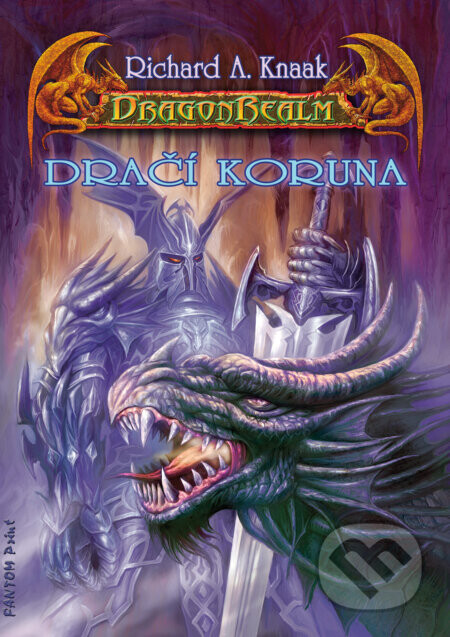 Dračí koruna - Richard A. Knaak