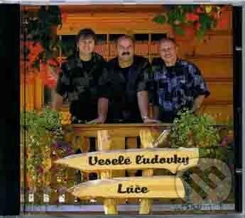 Lúče: Veselé ľudovky - Lúče