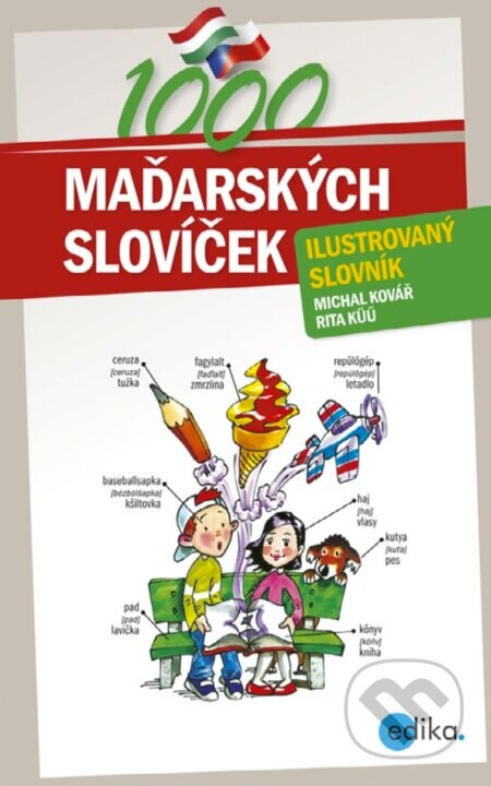 1000 maďarských slovíček - Michal Kovář, Rita Küü, Aleš Čuma (ilustrácie)