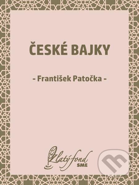 České bajky - František Patočka