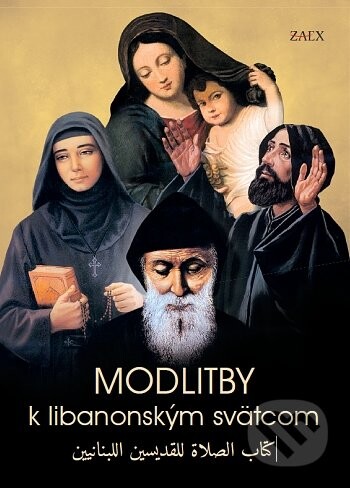 Modlitby k libanonským svätcom - Zaex
