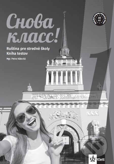 Snova Klass! 1 - Kniha testov - Klett