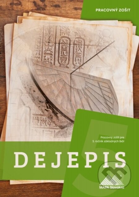 Dejepis 5 - Pracovný zošit - Kliment Ondrejka
