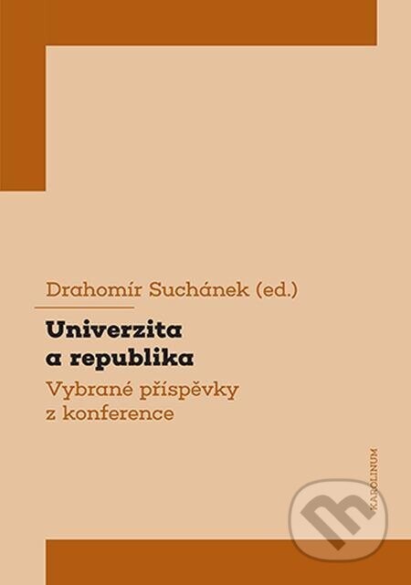 Univerzita a republika - Drahomír Suchánek
