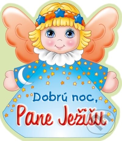 Dobrú noc, Pane Ježišu - Zaex
