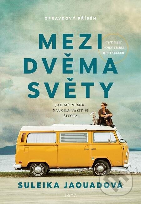 Mezi dvěma světy - Suleika Jaouad