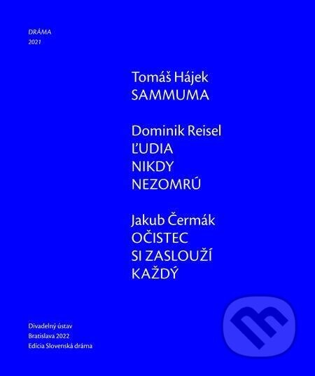 Dráma 2021 - Tomáš Hájek, Dominik Reisel, Jakub Čermák