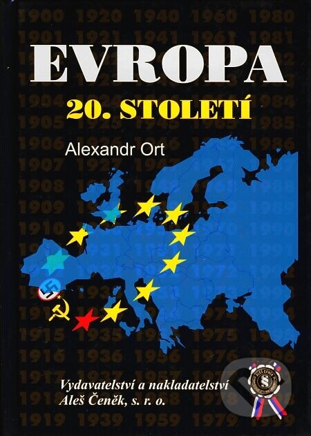 Evropa 20. století - Alexandr Ort