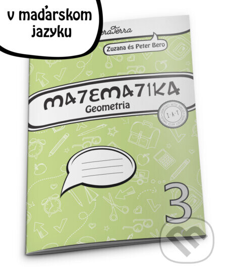 Matematika 3 - geometria (maďarský jazyk) - Zuzana Berová, Peter Bero